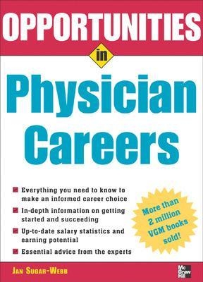 Opportunities in Physician Careers - Jan Sugar-Webb