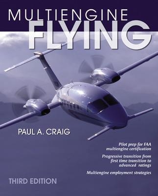 Multi-Engine Flying - Paul Craig