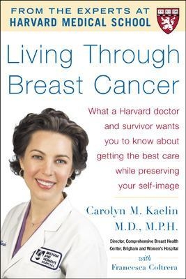 Living Through Breast Cancer - PB - Carolyn Kaelin