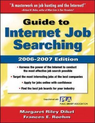 Guide to Internet Job Searching - Margaret Riley Dikel, Frances E Roehm