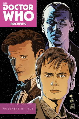 Doctor Who: Prisoners of Time Omnibus -  David Tipton,  Scott Tipton