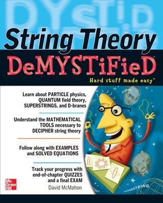 String Theory Demystified - David McMahon