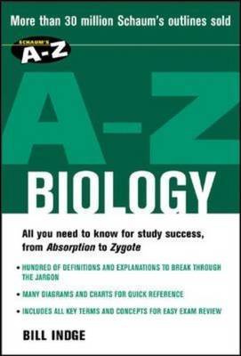 Schaum's A-Z Biology - Bill Indge