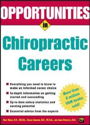 Opportunities in Chiropractic Careers - Bart Green, Claire Johnson, Louis Sportelli