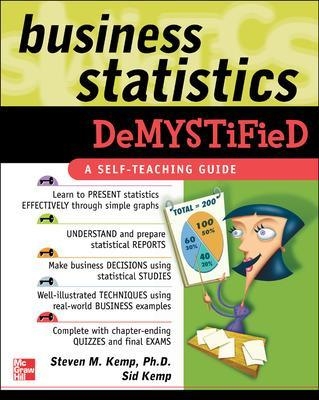 Business Statistics Demystified - Steven Kemp, Sid Kemp