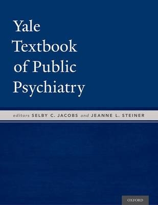 Yale Textbook of Public Psychiatry - 