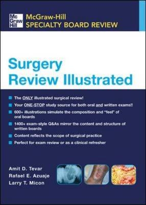 Surgery Review Illustrated - Amit D. Tevar, Rafael Azuaje, Lawrence Micon