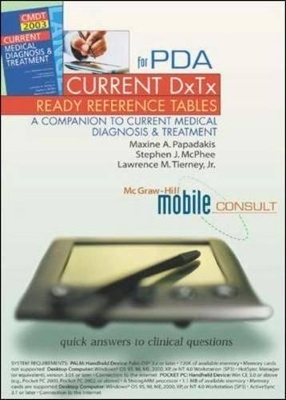 CURRENT DxTx Ready Reference for PDA - Maxine A. Papadakis, Stephen J. McPhee, Lawrence M. Tierney