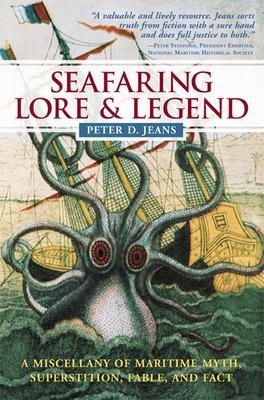 Seafaring Lore and Legend - Peter Jeans