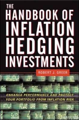 The Handbook of Inflation Hedging Investments - Robert Greer