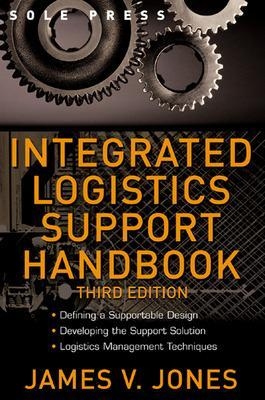 Integrated Logistics Support Handbook - James Jones