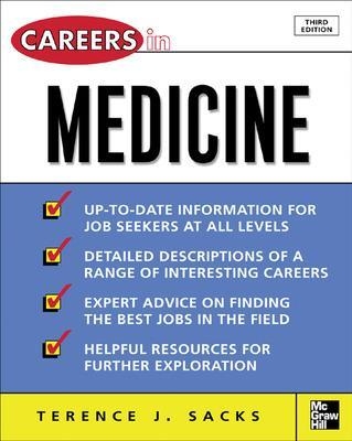 Careers in Medicine, 3rd ed. - Terence Sacks