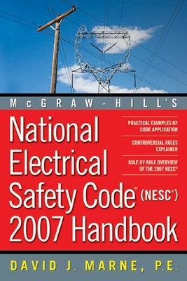 National Electrical Safety Code 2007 Handbook - David Marne