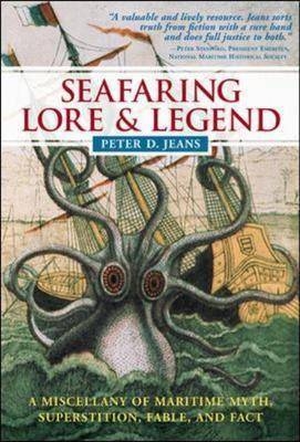 Seafaring Lore and Legend - Peter Jeans