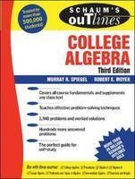 Schaum's Outline of College Algebra, 3/e - Murray Spiegel, Robert Moyer