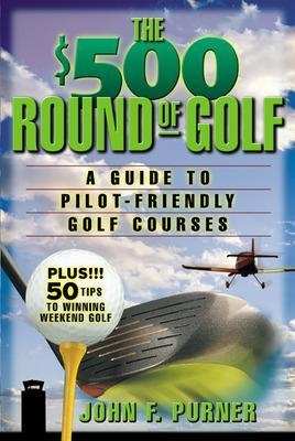 The $500 Round of Golf - John Purner