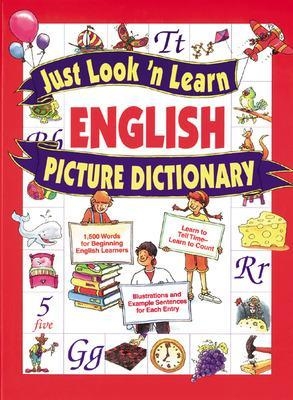 Just Look 'n Learn English Picture Dictionary - Daniel Hochstatter