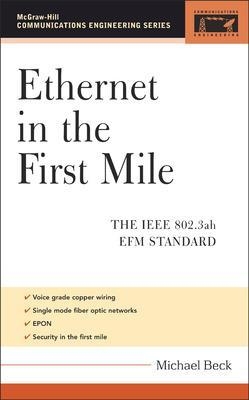 Ethernet in the First Mile - Michael Beck