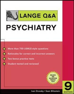 Lange Q&A Psychiatry, Ninth Edition - Ivan Oransky, Sean Blitzstein