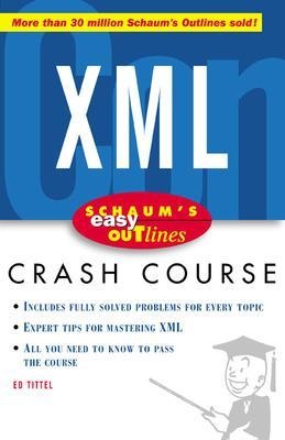 Schaum's Easy Outline of XML - Ed Tittel