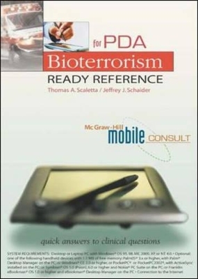 Bioterrorism Ready Reference for PDA (Web Download) - Thomas A. Scaletta, Jeffrey J. Schaider