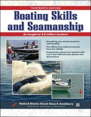 Boating Skills and Seamanship, BOOK - Inc. U.S. Coast Guard Auxiliary Assoc.