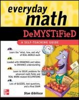 Everyday Math Demystified - Stan Gibilisco