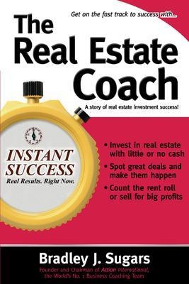 The Real Estate Coach - Bradley Sugars