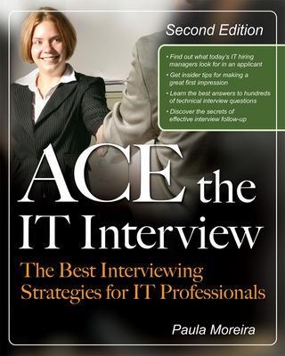 Ace the IT Interview - Paula Moreira