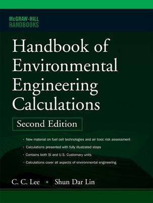 Handbook of Environmental Engineering Calculations 2nd Ed. - C. Lee, Shun Dar Lin