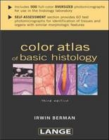 Color Atlas of Basic Histology - Irwin Berman