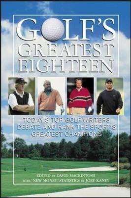 Golf’s Greatest Eighteen - David Mackintosh
