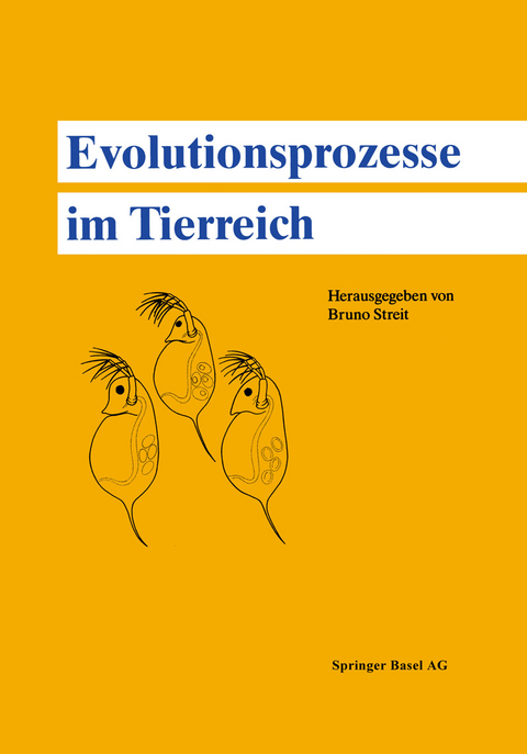 Evolutionsprozesse im Tierreich -  Streit