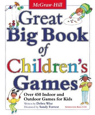 Great Big Book of Children's Games - Derba Wise