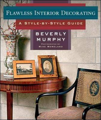 Flawless Interior Decorating - Beverly Murphy