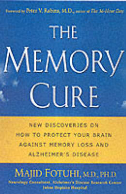 The Memory Cure - Majid Fotuhi