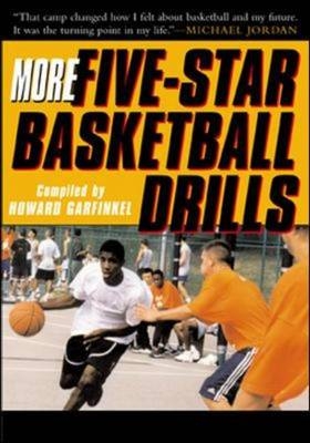 More Five-Star Basketball Drills - Howard Garfinkel