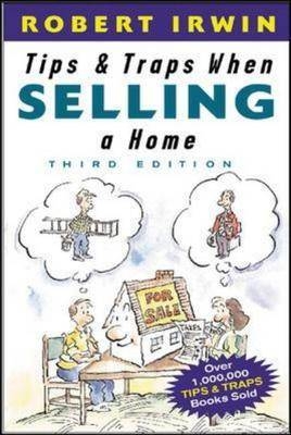 Tips and Traps When Selling a Home - Robert Irwin