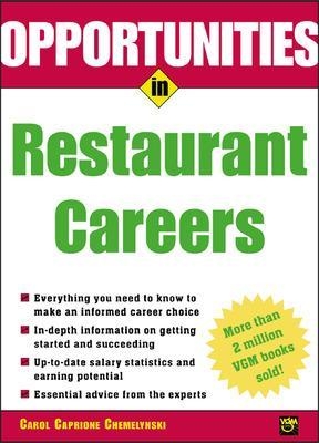 Opportunities in Restaurant Careers - Carol Chemelynski