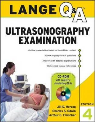 Lange Review Ultrasonography Examination: Fourth Edition - Charles Odwin, Arthur Fleischer