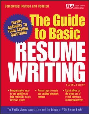 The Guide to Basic Resume Writing -  Public Library Association, Editors Of Vgm