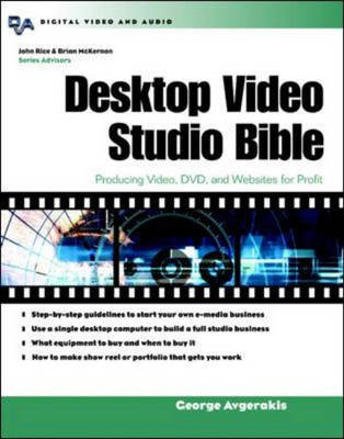 Desktop Video Studio Bible - George Avgerakis