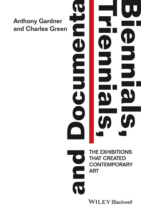 Biennials, Triennials, and Documenta -  Anthony Gardner,  Charles Green
