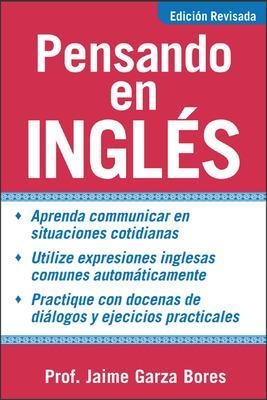 Pensando en ingles - Jaime Garza Bores