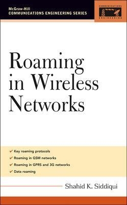 Roaming in Wireless Networks - Shahid Siddiqui