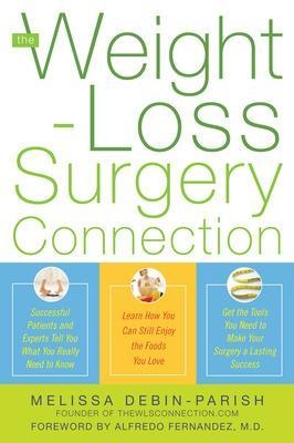 The Weight-Loss Surgery Connection - Melissa DeBin-Parish