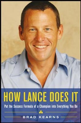 How Lance Does It - Brad Kearns