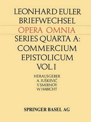 Leonhardi Euleri Commercium Epistolicum / Leonhard Euler Briefwechsel - Leonhard Euler