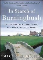 In Search of Burningbush - Michael Konik