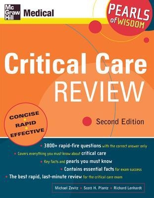 Critical Care Review: Pearls of Wisdom, Second Edition - Michael Zevitz, Scott Plantz, Richard Lenhardt